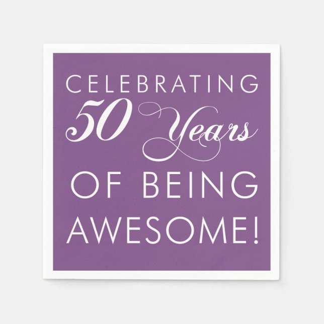 Celebrate 50 Years Of Being Awesome Colour Napkins (Front)