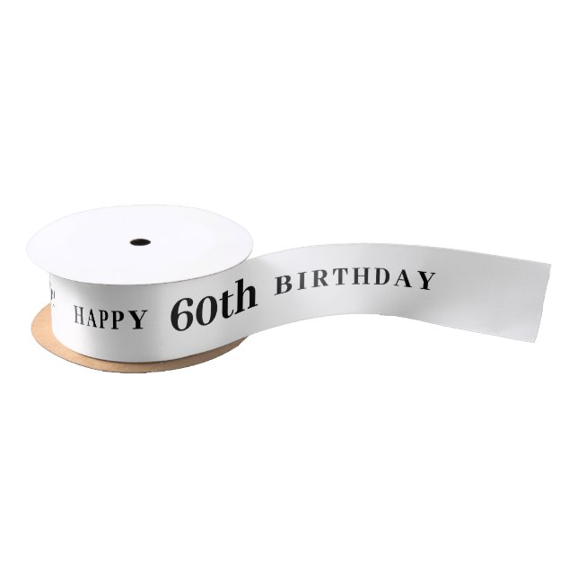 Celebrate 60: Joyful Birthday White Ribbon Satin Ribbon (Spool)