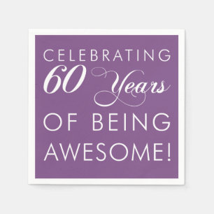 Celebrate 60 Years Of Being Awesome Colour Napkins