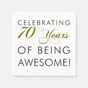 Celebrate 70 Years Of Being Awesome Napkin