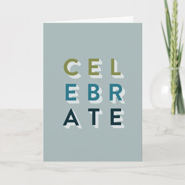 Celebrate Birthday Card, Birthday Card for Him (Front)