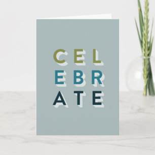 Celebrate Birthday Card, Birthday Card for Him