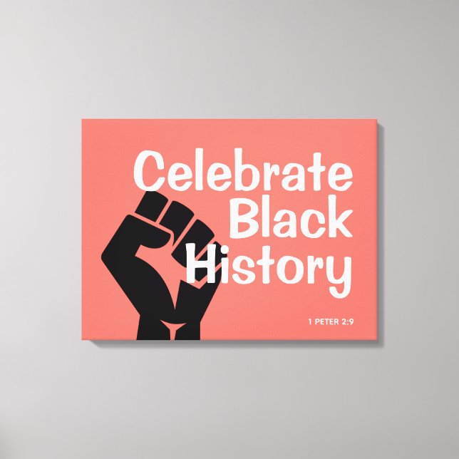 CELEBRATE BLACK HISTORY BHM Motivational Coral Canvas Print (Front)