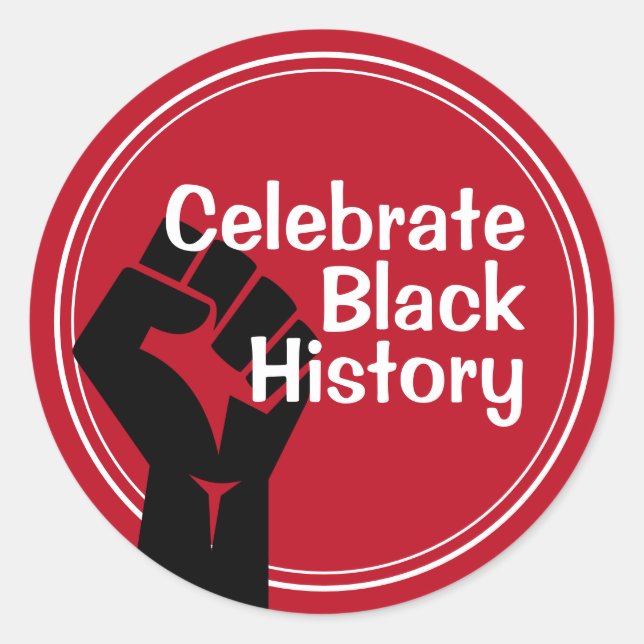 Celebrate Black History Inspirational Red Classic Round Sticker (Front)