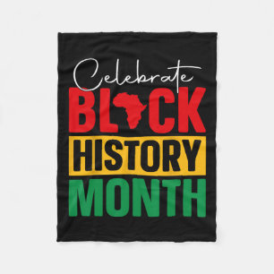 Celebrate Black History Month African Black Pride Fleece Blanket