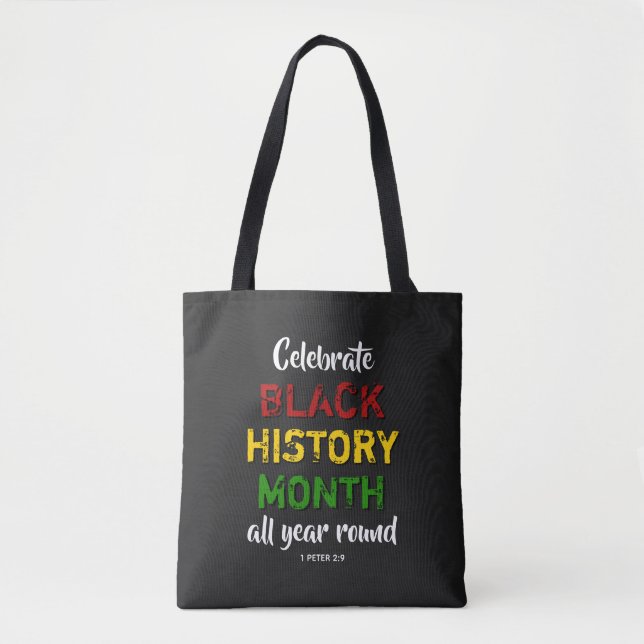 CELEBRATE BLACK HISTORY MONTH BHM Christian BL Tote Bag (Front)