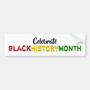 Celebrate BLACK HISTORY MONTH Bumper Sticker