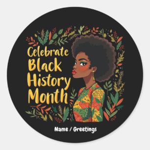 Celebrate Black History Month Honour Afro American Classic Round Sticker