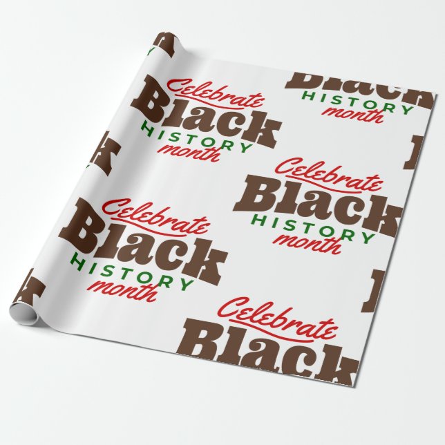 celebrate black history month wrapping paper (Unrolled)