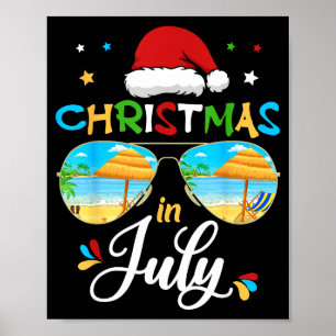 Celebrate Christmas In July Funny Beach Summer Chr Poster