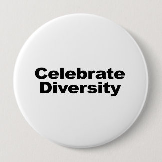Celebrate Diversity 10 Cm Round Badge