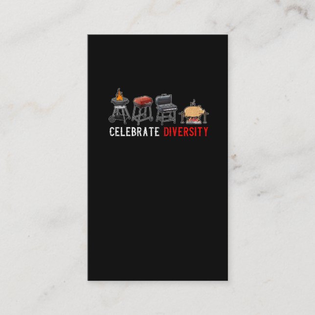 Celebrate Diversity Barbecue Meat Smoker Quote Business Card (Front)