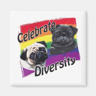 Celebrate Diversity Black and Fawn Pug Magnet