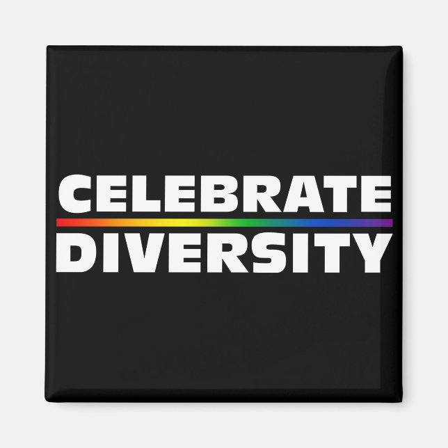 Celebrate Diversity Black Magnet (Front)