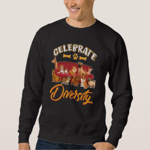 Celebrate Diversity Funny Cute Dog & Walkers Sweatshirt