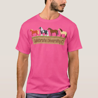 Celebrate Diversity Horse Breed Shirt Equestrian T