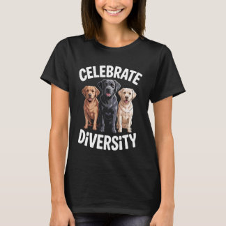 Celebrate Diversity Labrador Dog T-Shirt