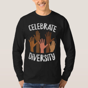 Celebrate Diversity Melanin Black History African T-Shirt