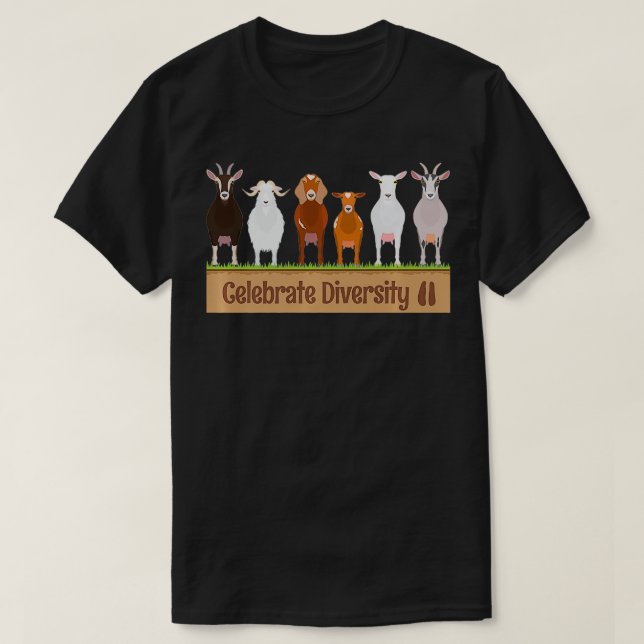 Celebrate Diversity Pet Funny Goats s for Goat Lov T-Shirt (Design Front)