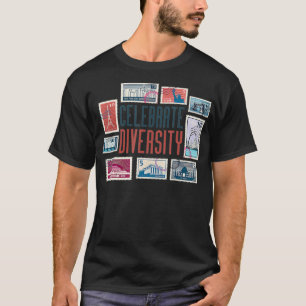 Celebrate Diversity  Philatelist Gifts for Stamp C T-Shirt