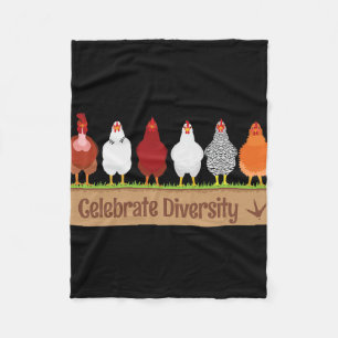 Celebrate Diversity Shirt For Chicken Lovers Funny Fleece Blanket