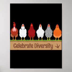 Celebrate Diversity Shirt For Chicken Lovers Funny Poster
