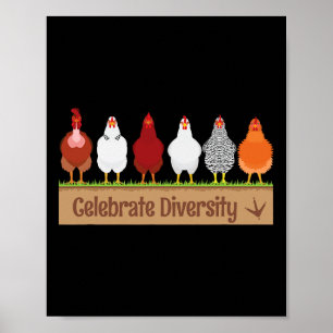 Celebrate Diversity Shirt For Chicken Lovers Funny Poster