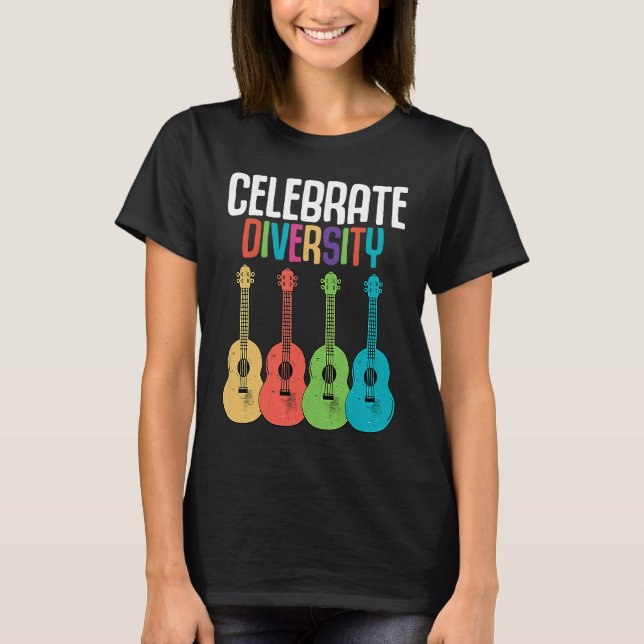 Celebrate Diversity  Ukulele Player Music  Graphic T-Shirt (Front)