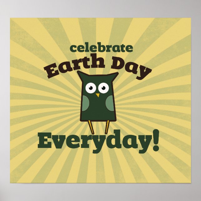 Celebrate earth day every day poster (Front)