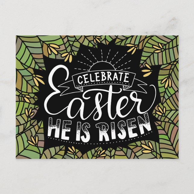 Celebrate Easter He Is Rising Botanical Easter Postcard (Front)
