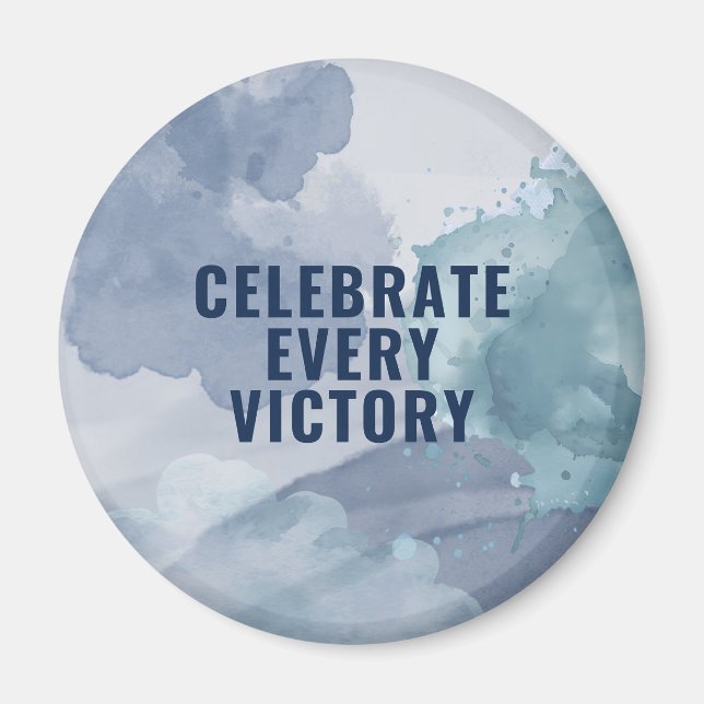Celebrate Every Victory Magnet (Front)