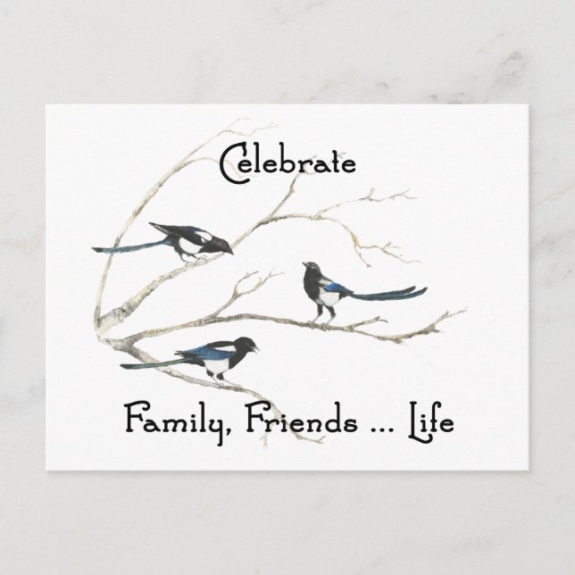 Celebrate Family, Friends Life Magpie Bird Art Postcard (Front)