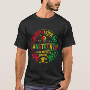 Celebrate Freedom 1865 African American Men Women  T-Shirt
