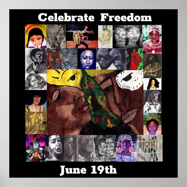 CELEBRATE FREEDOM JUNE 19TH POSTER (Front)