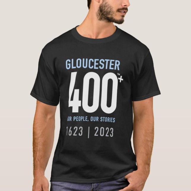 Celebrate Gloucester 400+ T-Shirt (Front)