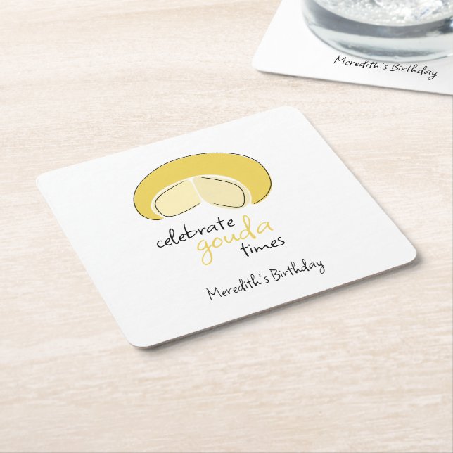 Celebrate Gouda Times Cheese Wheel Birthday Party Square Paper Coaster (Angled)