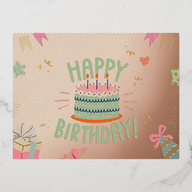Celebrate in Style: Birthday Cake & Happy Birthday Foil Holiday Postcard (Front)