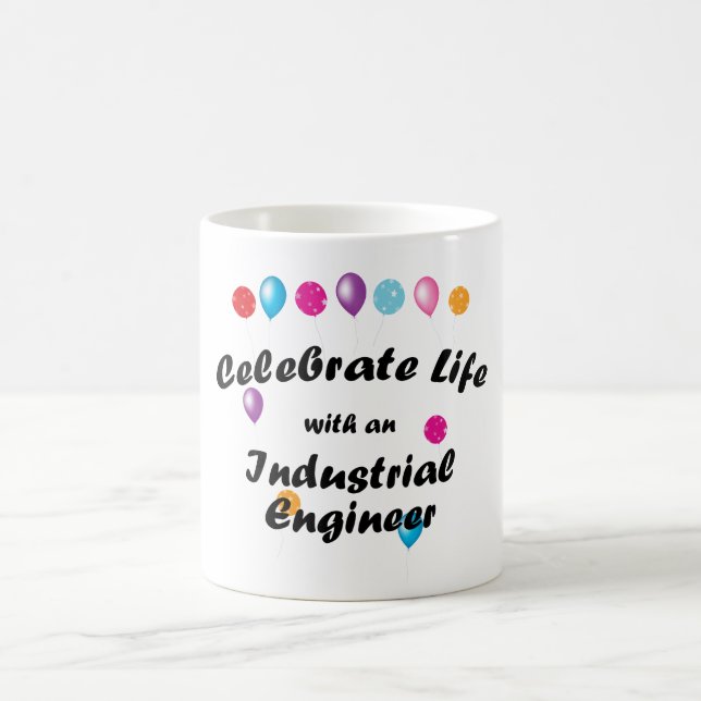 Celebrate Industrial Engineer Coffee Mug (Center)