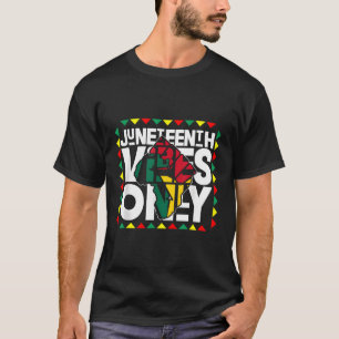 Celebrate Junenth S Only Black Fist Map Of Africa T-Shirt
