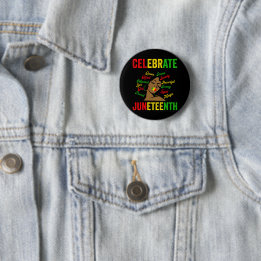 Celebrate Juneteenth 6 Cm Round Badge