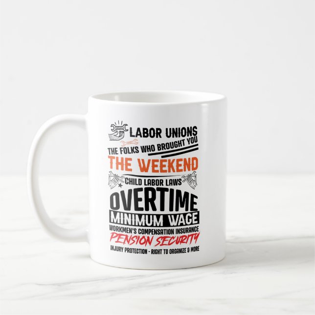 Celebrate Labour Unions' Legacy  Coffee Mug (Left)