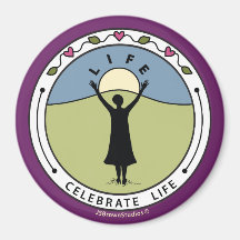Celebrate Life A_Round Magnet 3"