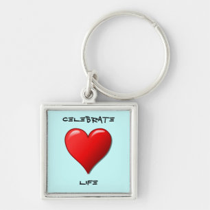 Celebrate Life Key Ring