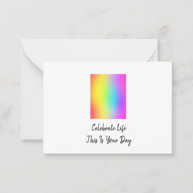 Celebrate Life This Is Your Day Card (Front)