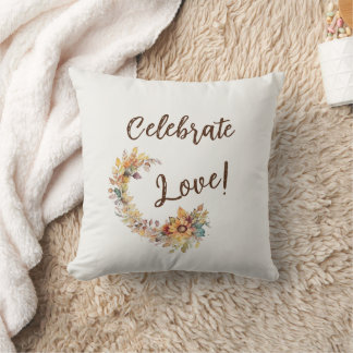 Celebrate Love Cushion