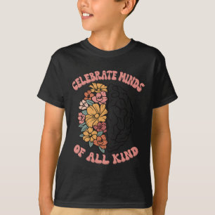 Celebrate Minds Of All Kind Floral Brain Autism Aw T-Shirt