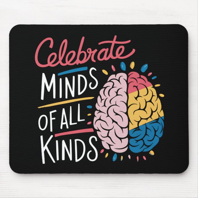 Celebrate Minds of All Kinds Autism Awareness Mouse Mat (Front)