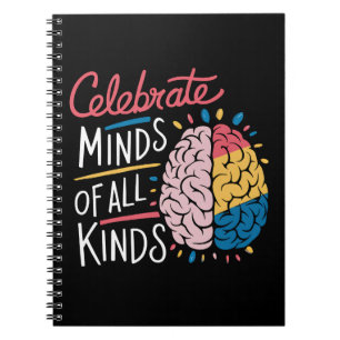 Celebrate Minds of All Kinds Autism Awareness Notebook