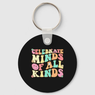 Celebrate Minds Of All Kinds Mental Health Autism Key Ring