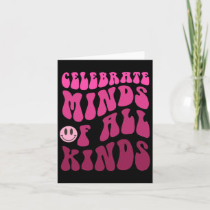 Celebrate Minds Of All Kinds Neurodiversity Autism Card